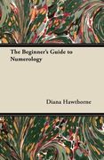 the beginner's guide to numerology (en Inglés)