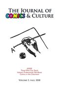 The Journal of Comics and Culture Volume 3: Those Who Can, Teach (en Inglés)