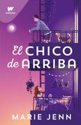 El Chico de Arriba / the boy Upstairs