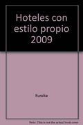 hoteles con estilo propio 2009