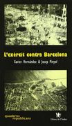 L'exèrcit Contra Barcelona (in Catalan)