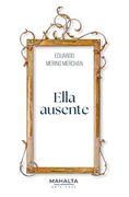 Ella Ausente