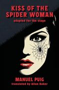 Kiss of the Spider Woman: Play (en Inglés)