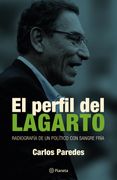 El Perfil del Lagarto - Carlos Paredes - Planeta