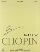 Ballades: Chopin National Edition Volume i (Series a. Works Published During Chopins Lifetime) (en Inglés)