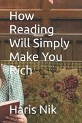 How Reading Will Simply Make You Rich