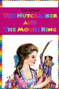 The Nutcracker and The Mouse King (en Inglés)