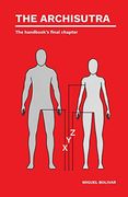 The Archisutra: The Handbook'S Final Chapter (en Inglés)