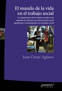 Mundo de la Vida en el Trabajo Social, el