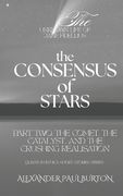 The Unknown Life of Jake Fidellius: The Consensus of Stars: Part Two: The Comet, The Catalyst, and the Crushing Realisation (en Inglés)