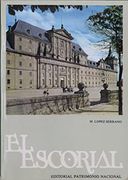 El Escorial. El Monasterio y las Casitas del Príncipe y del Infante.