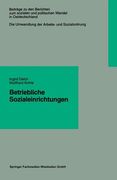 Betriebliche Sozialeinrichtungen (en Alemán)