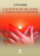 Cachitos de mi alma y versos para compartir