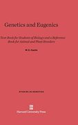 Genetics and Eugenics (Studies in Genetics)