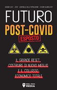 Futuro Post-Covid Esposto! Il Grande Reset, Costruire di Nuovo Meglio e il Collasso Economico Totale - Agenda 2021 - 2030 - Controllo Della Popolazione - Futuro Globalista? (Anonymous Truth Leaks) (en Italiano)