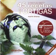 45 RECETAS CON ORTIGAS: La propuesta más imaginativa de la Nova Cociña Galega (A lume lento [gastronomía]) (en Gallego)