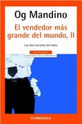 Vendedor mas grande del mundo II, el (Autoayuda (debolsillo))