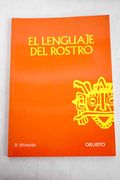 Lenguaje del Rostro, el