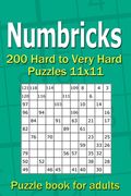 Numbricks puzzle book for adults: 200 Hard to Very Hard Puzzles 11x11 (en Inglés)