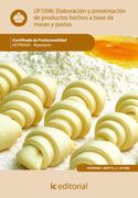 Elaboraciones y Presentaciones de Productos Hechos a Base de Masas y Pastas. Hotr0509 - Repostería