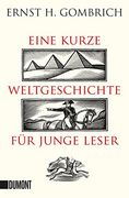 Eine Kurze Weltgeschichte für Junge Leser: Von der Urzeit bis zur Gegenwart (en Alemán)