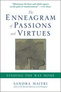 The Enneagram of Passions and Virtues: Finding the way Home (en Inglés)