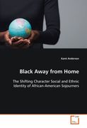black away from home (en Inglés)