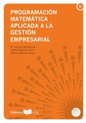 Programación Matemática Aplicada a la Gestión Empresarial