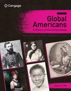 Global Americans: A History of the United States, Volume 1 (en Inglés)