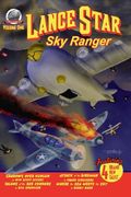 Lance Star-Sky Ranger Volume 1 (en Inglés)