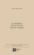 El Dominio de las Cosas Según Vitoria