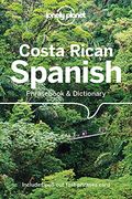 Lonely Planet Costa Rican Spanish Phrasebook & Dictionary 6 (en Inglés)