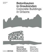 Betonbau in Graubünden (in German)