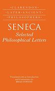 Seneca: Selected Philosophical Letters Translated With Introduction and Commentary (en Inglés)