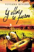 Y Ellos se Fueron - Viviana Rivero - Emece