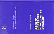 Routledge Library Editions: Labour Economics: Adverse Selection in the Labor Market (Volume 7) (en Inglés)