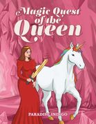 Magic Quest of the Queen (en Inglés)