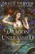 Dragon Unleashed (The Fallen Empire) (en Inglés)
