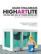 High Art Lite: The Rise and Fall of Young British Art (en Inglés)