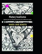 Mater/realismo: Aportes para una filosofía feminista de la diferencia sexual (in Spanish)