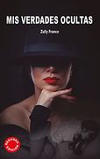 Mis Verdades Ocultas (in Spanish)