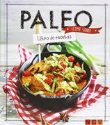 Paleo¡ Come Sano! Libro de Recetas - Varios Autores - Ngv