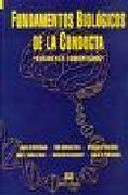 EXAMENES COMENTADOS DE FUNDAMENTOS BIOLOGICOS DE LA CONDUCTA