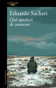 QUE QUEDARA DE NOSOTROS (in Spanish)