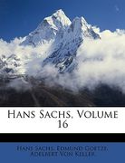 Hans Sachs, Volume 16 (en Alemán)