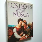 La Música de los Dioses. Tomo 3