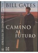 Camino al Futuro