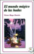 Mundo Magico de la Hadas (Leyenda) by Dantes Victor Hugo