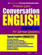 Preston Lee's Conversation English For German Speakers Lesson 1 - 20