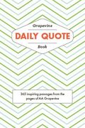 The Grapevine Daily Quote Book: 365 Inspiring Passages From the Pages of aa Grapevine (en Inglés)